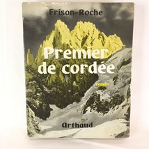premier de cordee frison-roche 1941 Paperback In French Not English Illustrated - £15.48 GBP