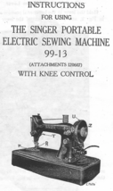 Singer 99-13 Portable Electric Sewing Machine manual inc. attachments Ha... - $12.99