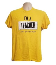 I am a Teacher Whats Your Super Power Adult Medium Yellow TShirt - £11.86 GBP
