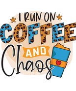 Entertaining Coffee Themed Mugs & Steins Printed With "I Run On Coffee And Chaos - £11.13 GBP - £23.91 GBP