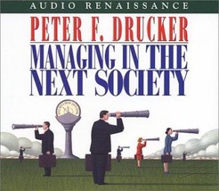 Managing in the Next Society by Peter F. Drucker - Very Good - £7.08 GBP