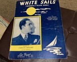 Vintage 1939 White Sails (Beneath A Yellow Moon) Sheet Music Nick Kenny ... - $6.93