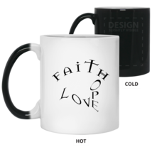 Color Changing Mug Faith Hope Love in 11oz and 15oz - $21.78+