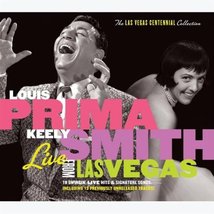 Live from Las Vegas [Audio CD] Prima, Louis and Smith, Keely - $18.57