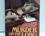 Murder on the Long Straight [Mass Market Paperback] Charlotte Yarborough - $3.18