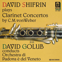 Carl Maria von Weber, David Shifrin, Orchestra Di Padova E Del Veneto, David Go - £3.60 GBP