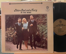 Peter Paul &amp; Mary In the Wind Vinyl LP WB WS 1507 1st Press Blowin&#39; In the Wind - £11.93 GBP