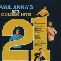 21 Golden Hits by Paul Anka CD - £4.19 GBP