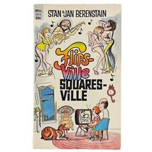 Flipsville Squaresville Stan and Jan Berenstain 1970 1st Printing DELL PB Book