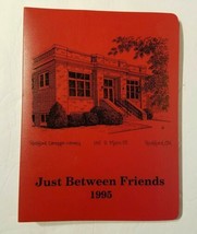 Rockford Carnegie Library &quot;Just Between Friends 1995&quot; Cook Book Rockford... - £8.61 GBP