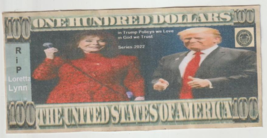 Loretta Lynn and President Donald Trump $100 Novelty Bill at Good old smokejoe13 - £1.53 GBP