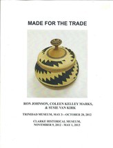 Native American Baskets ~ Made for the Trade by Johnson &amp; Marks pbk 2013... - $44.50