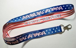 Home of the Brave, Land of the Free Lanyard - $6.99