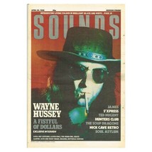 Sounds Magazine  April 23 1988 npbox224  Wayne Hussey  James  S&#39;Xress  Ted Nugen - £7.80 GBP