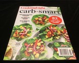 Cooking Light Magazine Carb-Smart Recipes 82 Ways to Eat Low Carb - $11.00