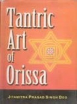 Tantric Art of Orissa [Hardcover] - £16.05 GBP