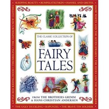 The Classic Collection of Fairy Tales: From the Brothers Grimm and Hans Christia - £7.52 GBP