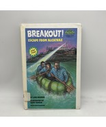 Breakout! : Escape from Alcatraz Hardcover Lori Haskins - $8.25 CAD