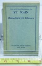 The Gospel According to St John 1931 German/English New York Bible Society - $24.75