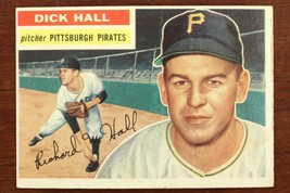 Vintage Baseball Card Topps 1956 #331 Dick Hall Pitcher Pittsburgh Pirates - £7.73 GBP