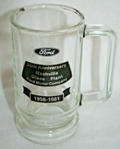 Vintage Ford Glass Plant Nashville Tn 25th Anniversary 1956-1981 Glass Beer Mug - £19.54 GBP