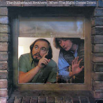 Sutherland brothers when the night comes down thumb200