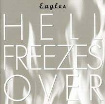 Hell Freezes over by The Eagles (CD, 1994) - £4.48 GBP