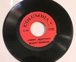 Marty Robbins 45 record Jimmy Martinez - Ghost Train Columbia Records - $4.94