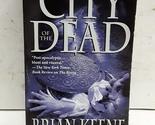 City Of The Dead Keene, Brian - $2.93