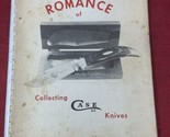 1972 Romance of Collecting Case Knives Dewey Ferguson Price Guide Book V... - $24.26