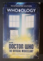DOCTOR WHO: WHO-OLOGY:REGENERATED EDITION by MARK WRIGHT 2018 SOFTCOVER VF - $4.00