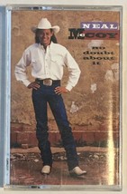 Neal McCoy No Doubt About It Audio Cassette Tape 1994 Country Atlantic Records - $6.99