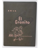 1956 El Granito 56 High School Year Book Porterville California - £31.14 GBP