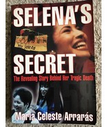 Selena's Secret: The Revealing Story Behind Her Tragic Death by Arraras - $18.81