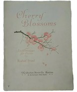 Cherry Blossom&#39;s scarce sheet music RUDOLF FRIML ~ 1918 - £4.61 GBP