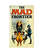 The Mad Frontier Paperback by William M. Gaines Albert B. Feldstein - $16.00