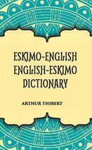 Eskimo-English English-Eskimo Dictionary - £19.61 GBP