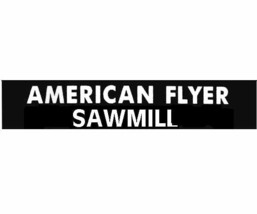 AMERICAN FLYER SAWMILL Button SELF ADHESIVE STICKER S Gauge Trains - $3.99