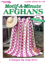 Leisure Arts Leaflet #2636 Motif-A-Minute Afghans 6 Designs by Judy Bolin 1994 - $6.50