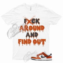 FAFO T Shirt for Dunk Low Starry Campfire Orange Anthracite Summit Night Sky - £18.13 GBP+