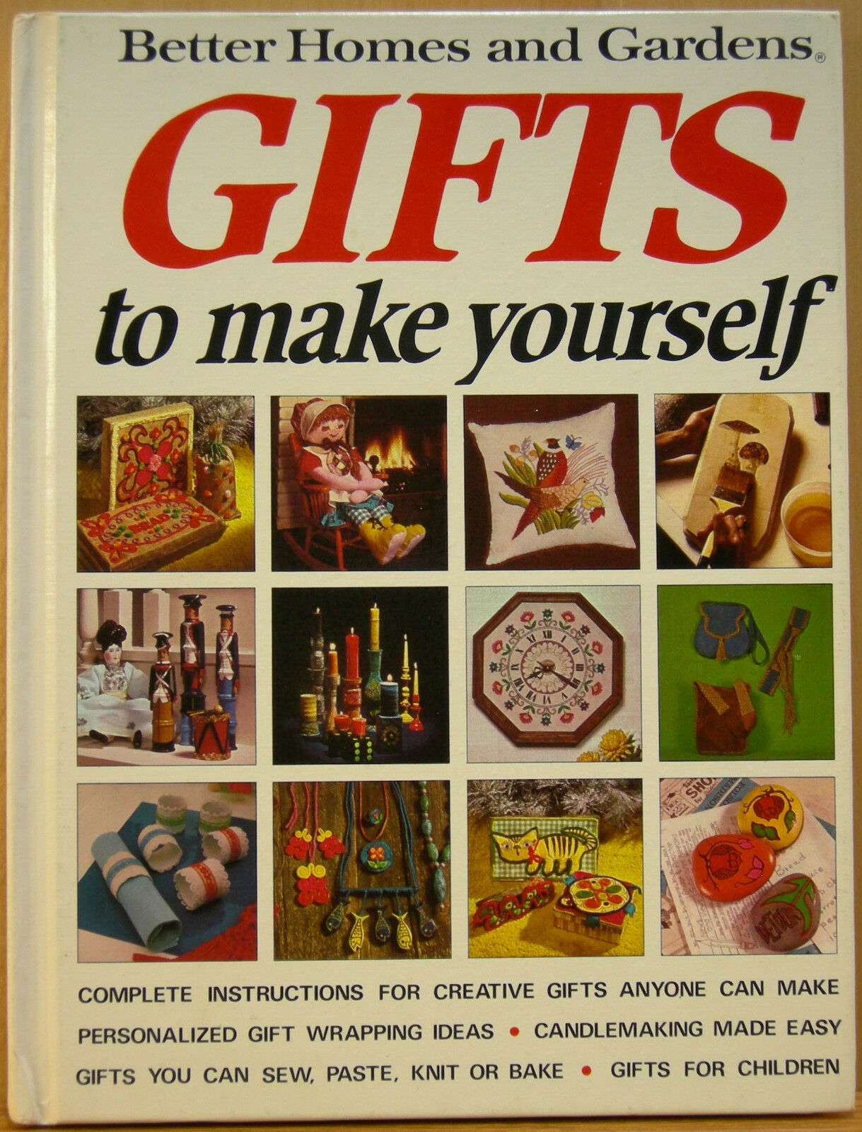 Better Homes and Gardens "GIFTS" to make yourself ~ Hardcover Book ~ 1972 - $5.25