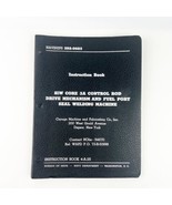 1957 Instruction Book NAVSHIPS S1W Core 3A Rod Fuel Welding Machine West... - $68.92 CAD