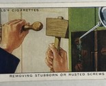 Wills Cigarette Tobacco Card Vintage #41 Removing Stubborn Or Rusted Screws - $2.96