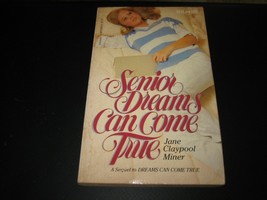 Senior Dreams Can Come True by Jane Claypool Miner (1985, Paperback) - £7.63 GBP