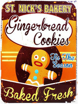 Saint Nick&#39;s Bakery Gingerbread Cookies Baked Fresh Metal Sign - £19.50 GBP