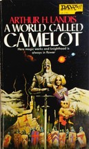 A World Called Camelot by Arthur H. Landis / 1976 DAW Science Fiction paperback - £1.78 GBP
