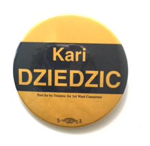 Vintage Kari Dziedzic Button Pin Campaign Pinback Union Support Minnesot... - £9.42 GBP