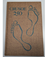 Crusoe 250: Catalog in Celebration of the 250th Anniversary of Robinson ... - $320.24 MXN