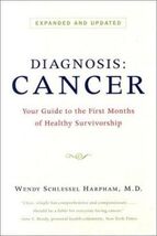 Diagnosis: Cancer: Your Guide to the First Months of Healthy Survivorship - $51.63 MXN