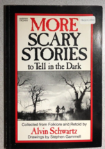 More Scary Stories To Tell In The Dark (1986) Harper Trophy Illustrated Softcover - £10.27 GBP